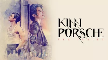 KinnPorsche The Series