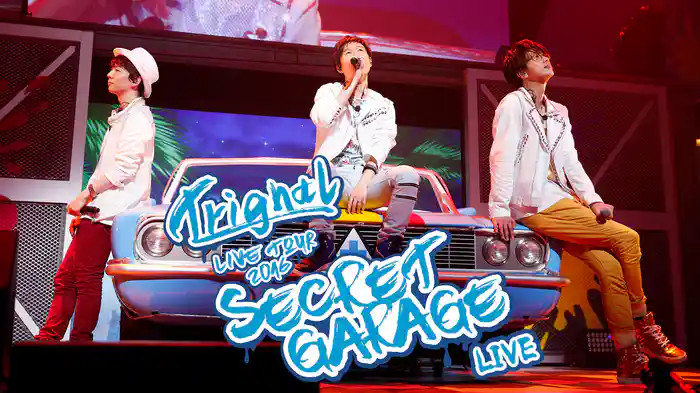 Trignal LIVE TOUR 2016 “SECRET GARAGE" LIVE