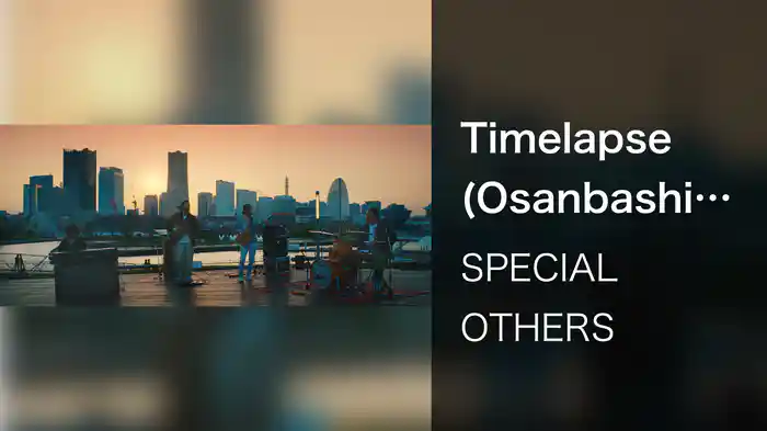 Timelapse (Osanbashi Live 2022)