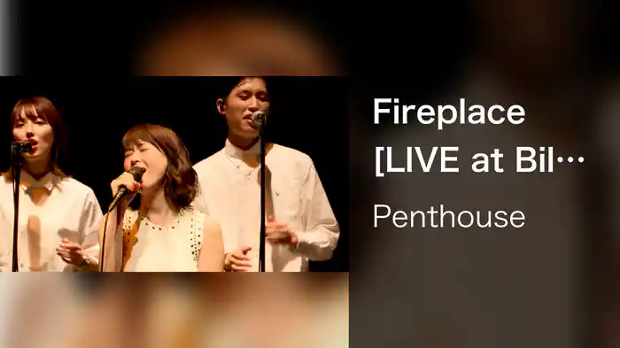 Fireplace [LIVE at Billboard Live TOKYO 2021.9.7]