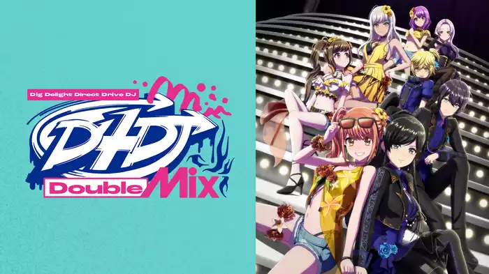 D4DJ Double Mix