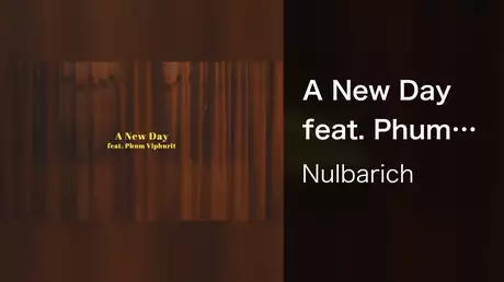 A New Day feat. Phum Viphurit