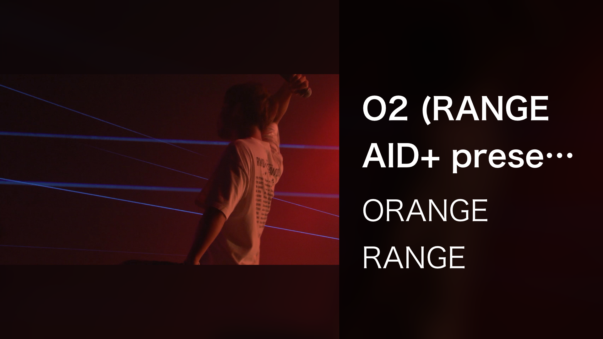 O2 (RANGE AID+ presents RWD← SCREAM 019 / 2019.08.30@Zepp Tokyo)(音楽・アイドル /  2020) - 動画配信 | U-NEXT 31日間無料トライアル