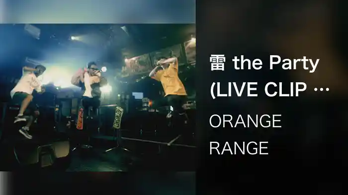 雷 the Party (LIVE CLIP / 2020.12.25@7th Heaven Koza)