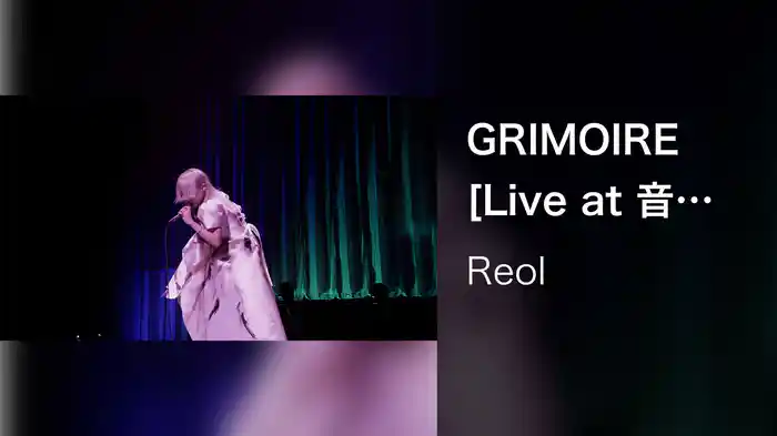 GRIMOIRE [Live at 音沙汰 LINE CUBE SHIBUYA 2021.06.26]