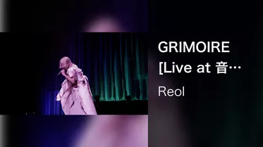 GRIMOIRE [Live at 音沙汰 LINE CUBE SHIBUYA 2021.06.26]