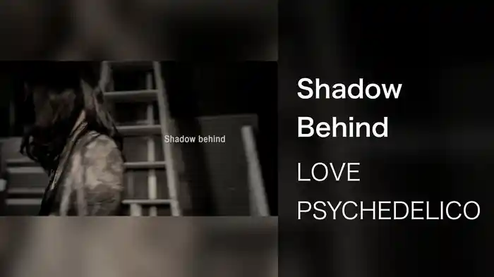 Shadow Behind