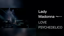 Lady Madonna ～憂鬱なるスパイダー～ (15th ANNIVERSARY TOUR -THE BEST- Live at SHOWA WOMEN’S UNIVERSITY HITOMI MEMORIAL HALL May 30th, 2015)