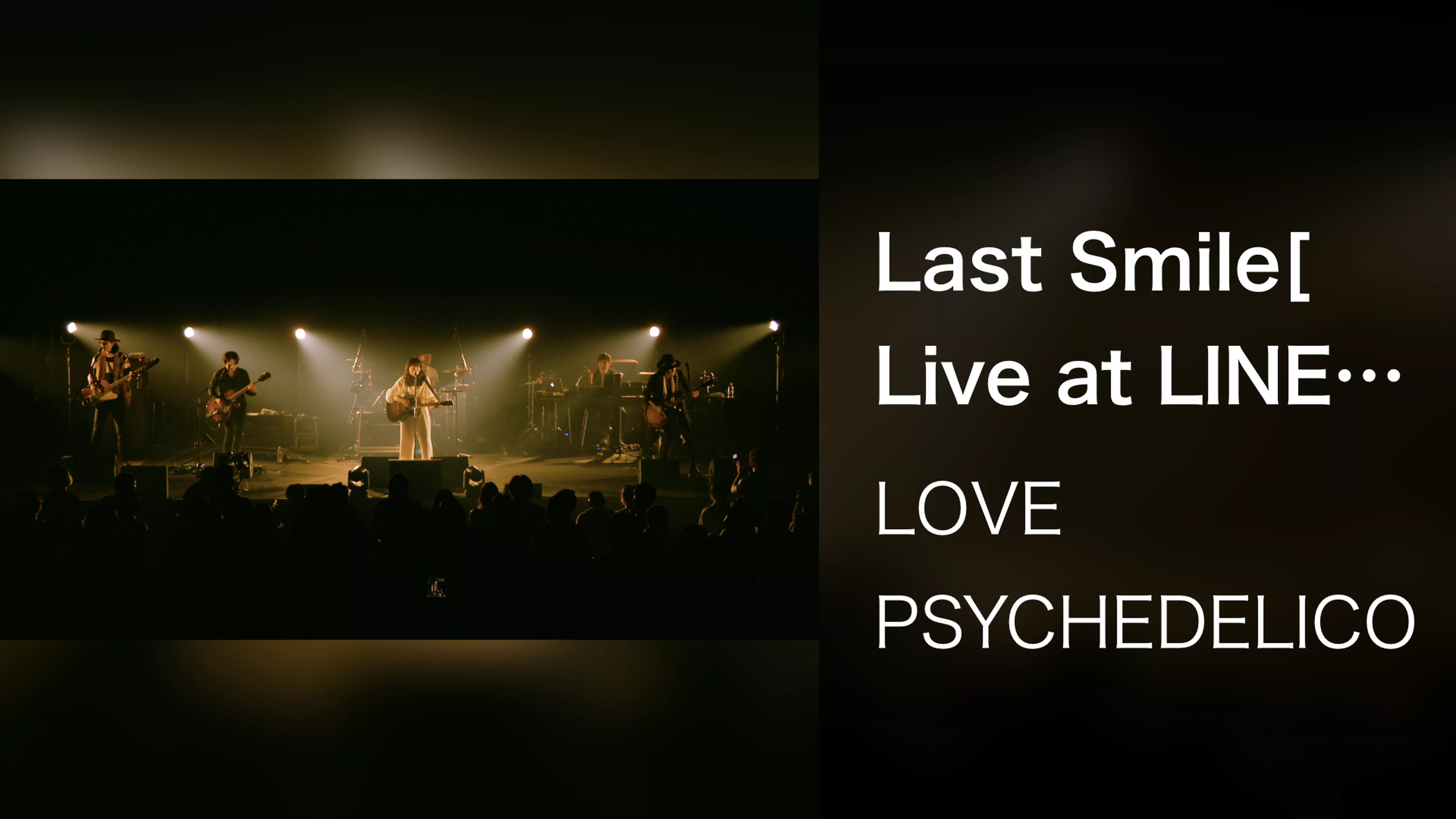Last Smile[Live at LINE CUBE SHIBUYA, 2021/7/10]