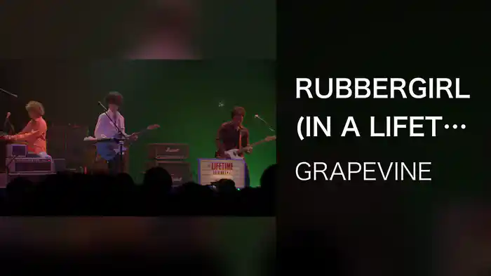 RUBBERGIRL (IN A LIFETIME, Live at SHIBUYA-AX, 2014.05.19)