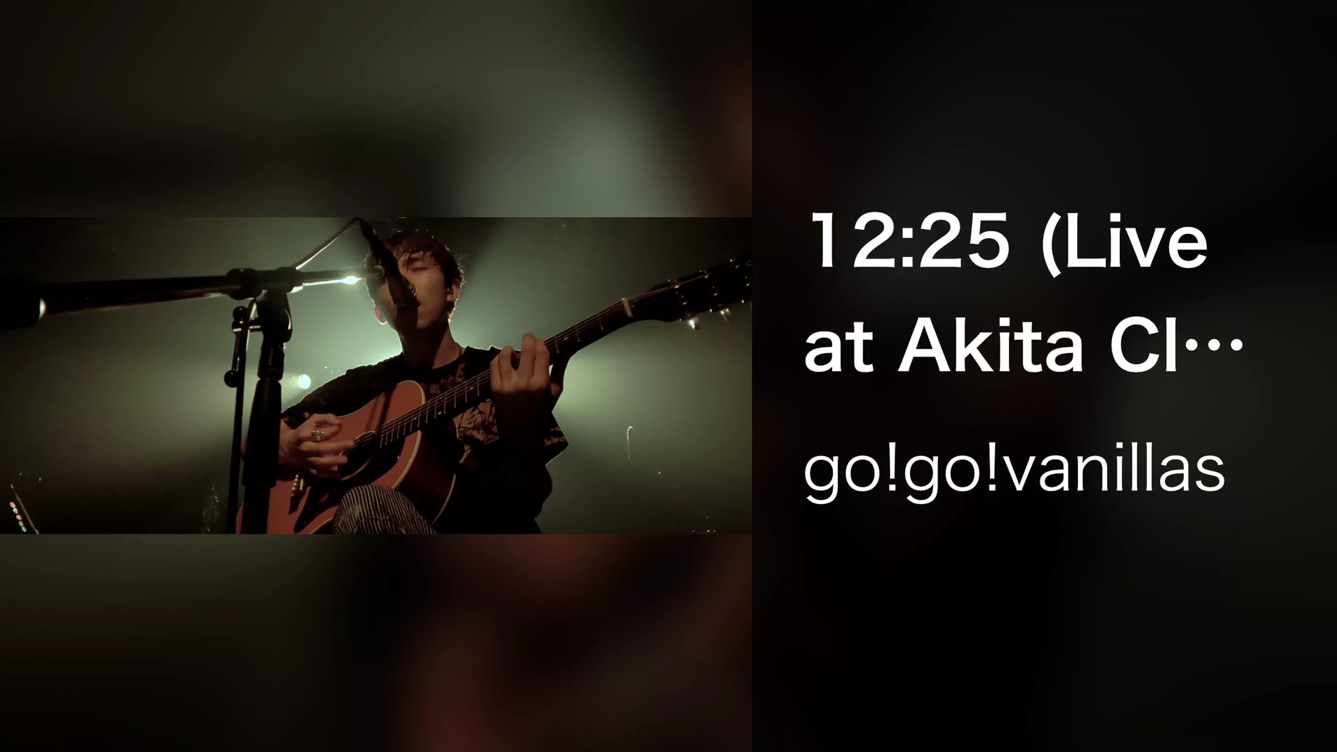 12:25 (Live at Akita Club SWINDLE 2021.7.30)