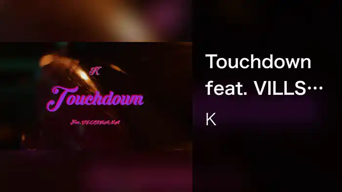 Touchdown feat. VILLSHANA