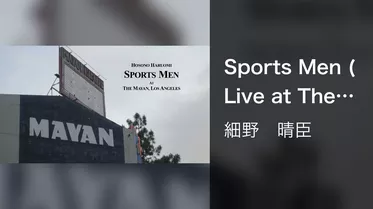 Sports Men (Live at The Mayan Theatre, Los Angeles, July,2019)