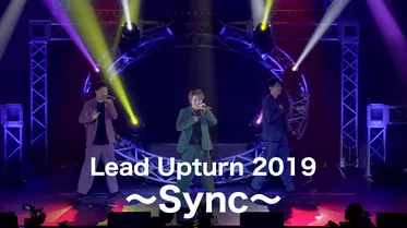Lead Upturn 2019 ～Sync～