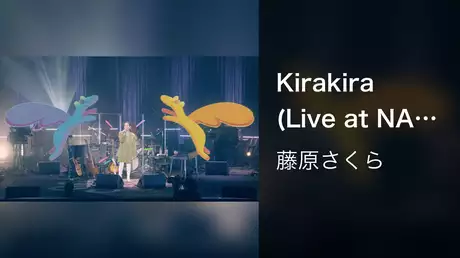 Kirakira (Live at NAKANO SUNPLAZA 2021.4.9)
