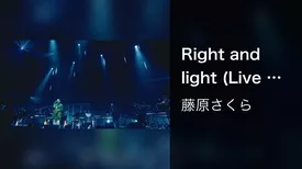 Right and light (Live at 中野サンプラザ 2021)
