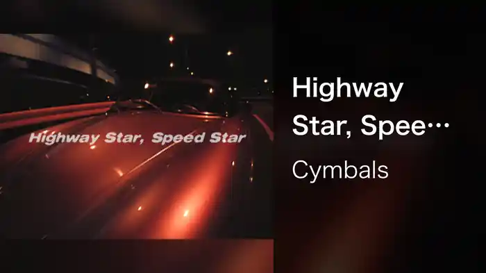 Highway Star, Speed Star