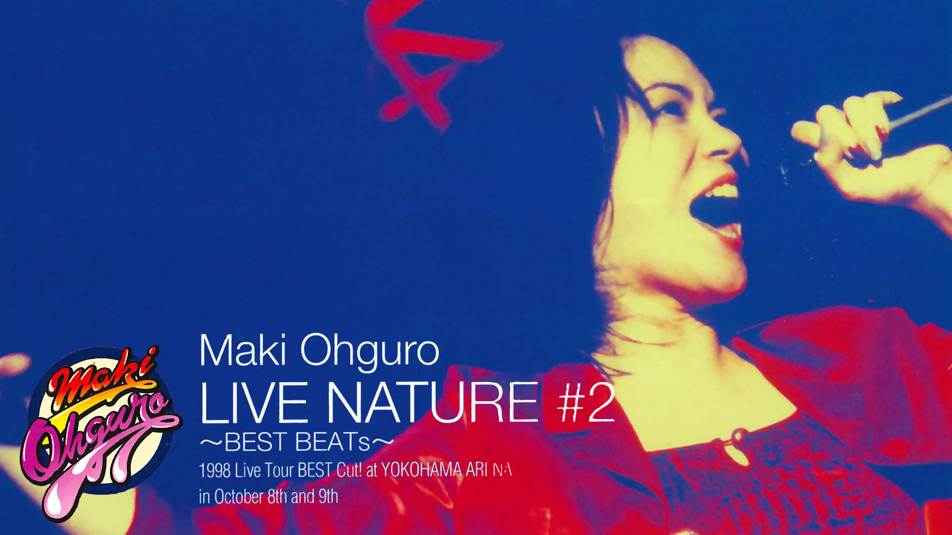 大黒摩季 LIVE NATURE #2 BEST BEATS(音楽・ライブ / 2001) - 動画配信 