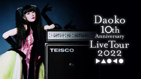 Daoko 10th Anniversary Live Tour 2022