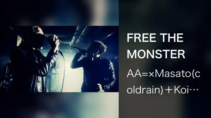 FREE THE MONSTER