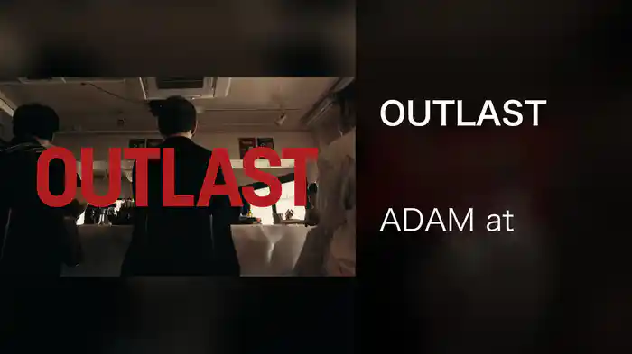 OUTLAST