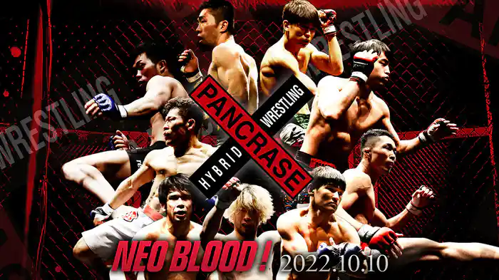 NEO BLOOD! 2022/10/10