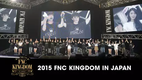 2015 FNC KINGDOM IN JAPAN