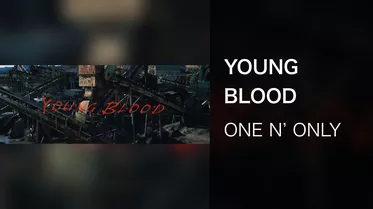 YOUNG BLOOD