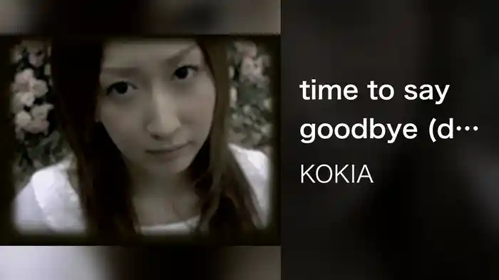 time to say goodbye (duet"KOKIA & Piano")