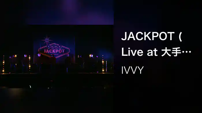 JACKPOT (Live at 大手町三井ホール、2022/12/24)