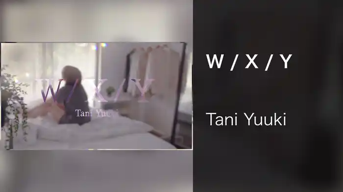 W / X / Y