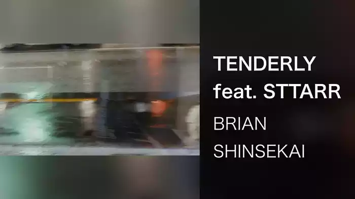 TENDERLY feat. STTARR