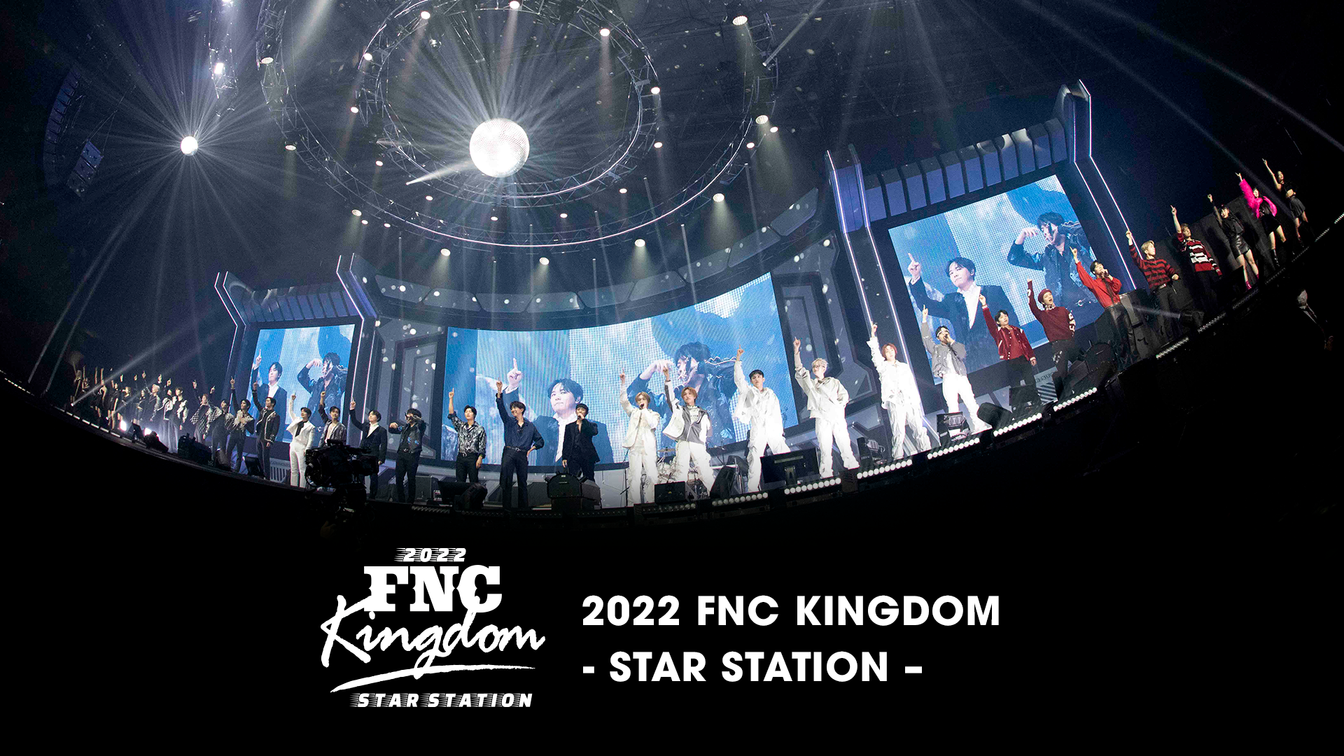 2022 FNC KINGDOM -STAR STATION-のサムネイル