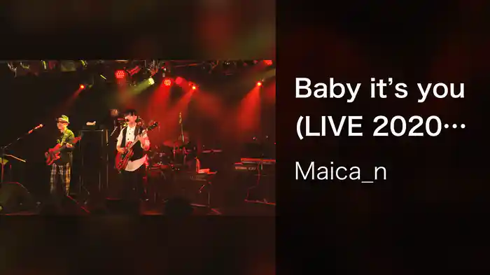Baby it's you (LIVE 2020～Approach to... at Music Club JANUS)
