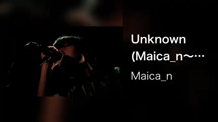 Unknown (Maica_n～One 4 All～Live at ShowBoat, 2020/12/4)