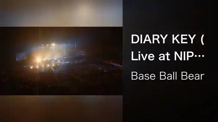 DIARY KEY (Live at NIPPON BUDOKAN 2022.11.10)