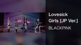 Lovesick Girls [JP Ver.]
