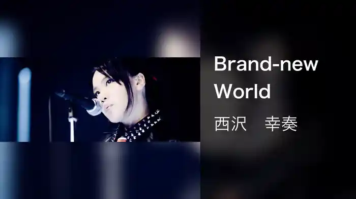 Brand-new World