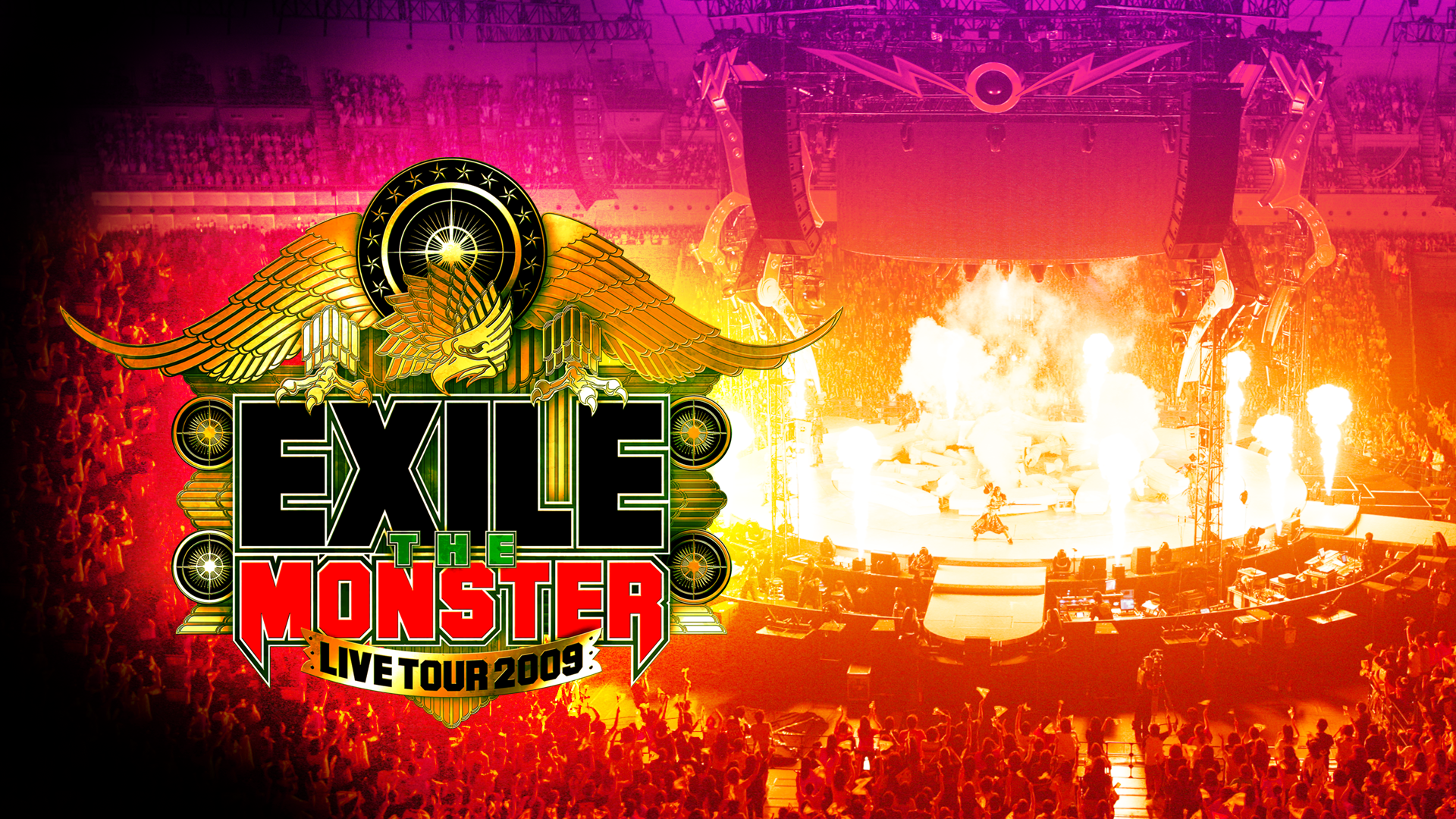 EXILE LIVE TOUR 2009 “THE MONSTER”(音楽・ライブ / 2009) - 動画配信 