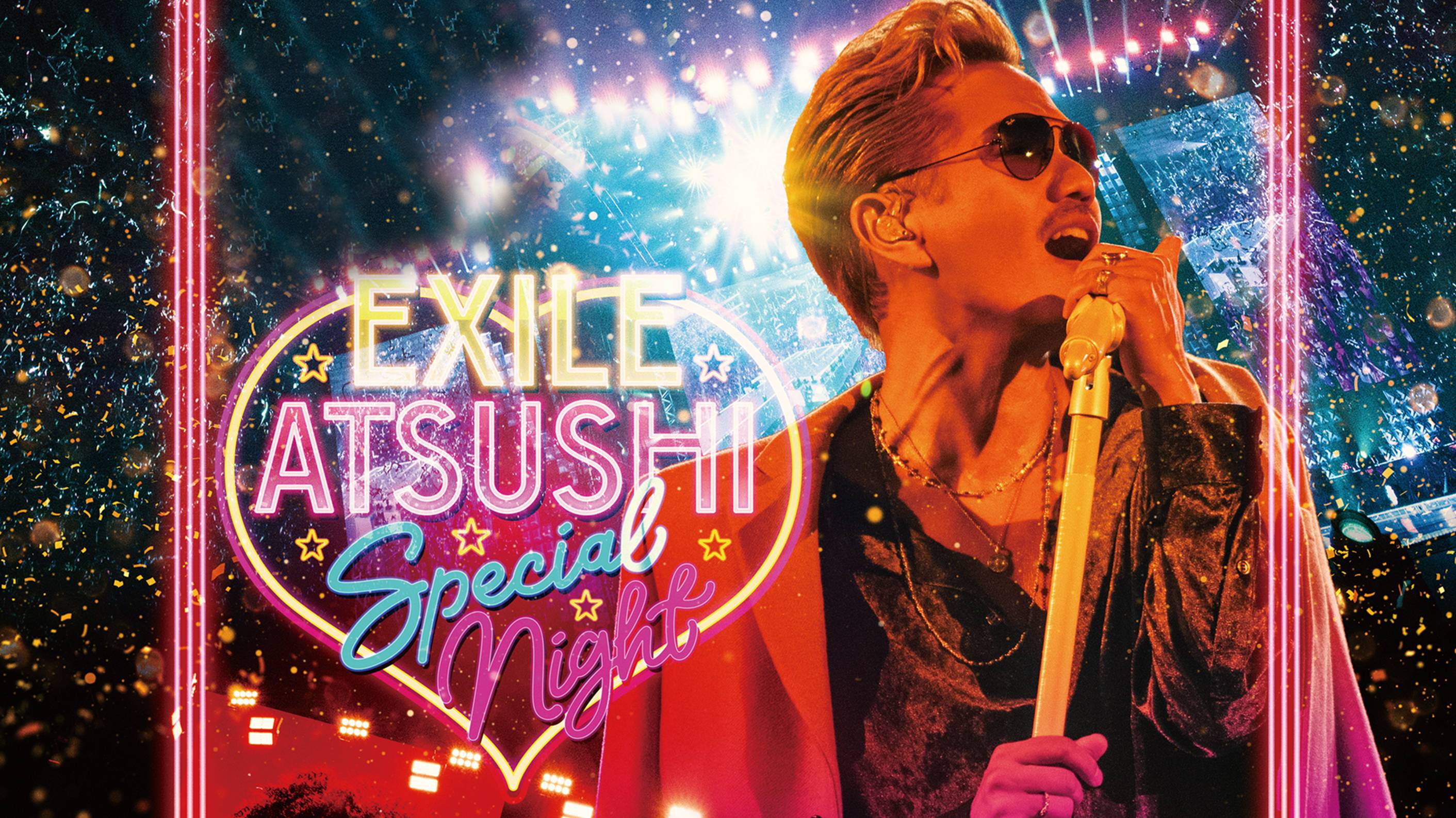 EXILE ATSUSHI SPECIAL NIGHT(音楽・ライブ / 2020) - 動画配信 