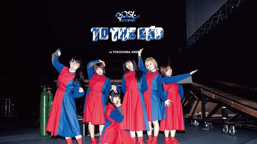 BiSH “TO THE END