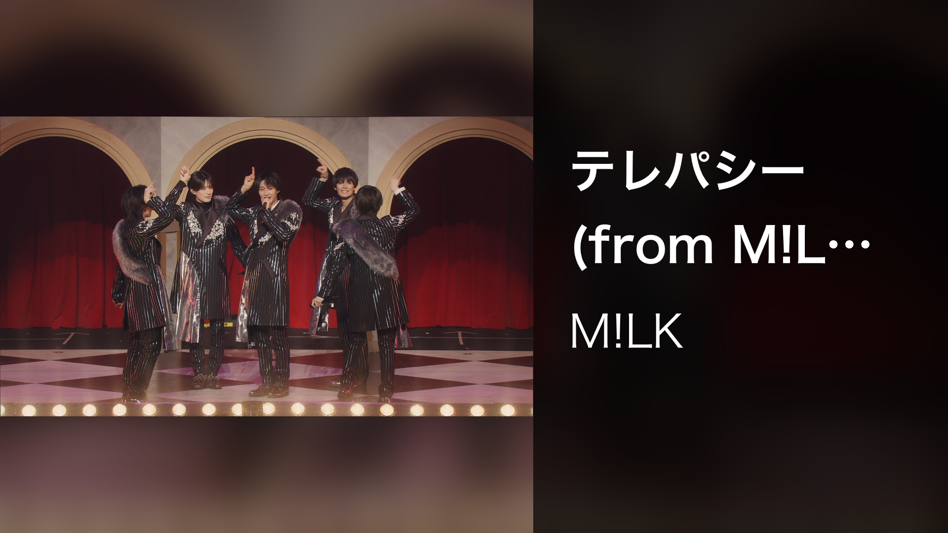 奇跡が空に恋を響かせた (LIVE from「M!LK HALL TOUR 2022 満月の夜 君と逢う」2022.09.10＠東京国際フォーラム  ホールA)(音楽・アイドル / 2022) - 動画配信 | U-NEXT 31日間無料トライアル