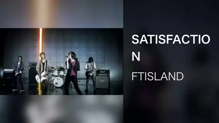 SATISFACTION