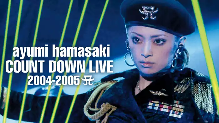 ayumi hamasaki COUNTDOWN LIVE 2004-2005 A