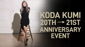 KODA KUMI 20TH→21ST ANNIVERSARY EVENT 2021.12.6＠Toyosu PIT