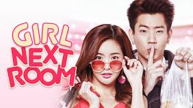 アジアドラマ『Girl Next Room』の日本語字幕版の動画を全話無料で見れる配信アプリまとめ