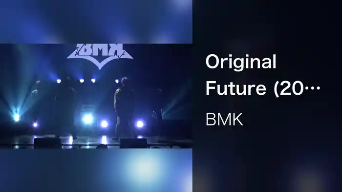 Original Future (2023.06.04 LIVE @ BM THEATER)