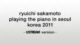 playing the piano in seoul / korea 2011- ustream version -
