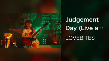 Judgement Day (Live at EX Theater Roppongi, March 11, 2023)