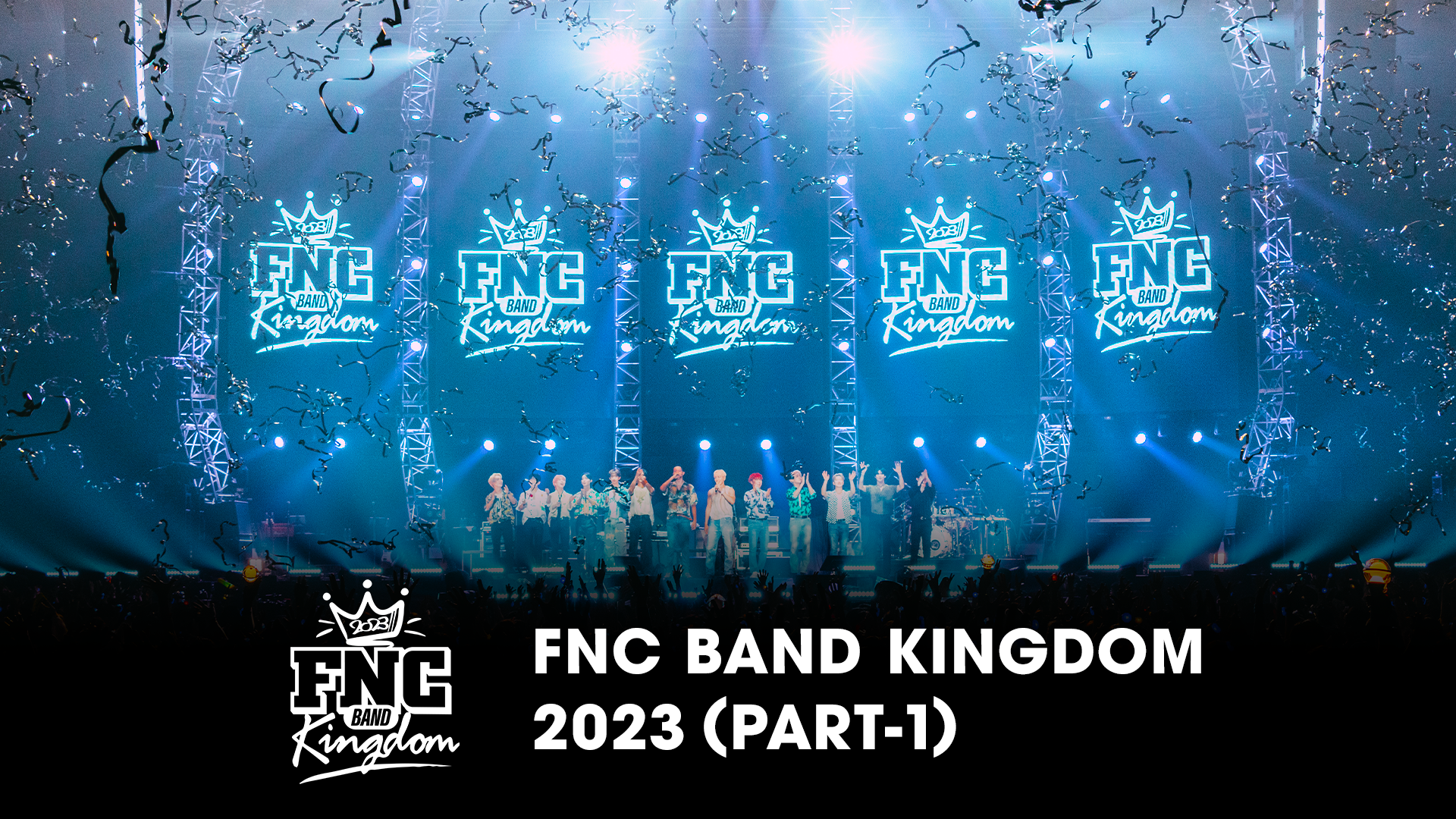 FNC BAND KINGDOM 2023 PART-1(音楽・アイドル / 2023) - 動画配信 | U 